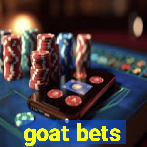 goat bets